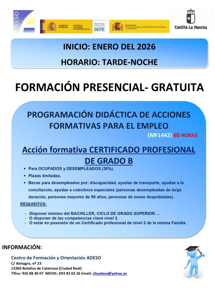 MF1442: PROGRAMACIÓN DIDÁCTICA DE ACCIONES FORMATIVAS PARA EL EMPLEO MF1442: PROGRAMACIÓN DIDÁCTICA DE ACCIONES FORMATIVAS PARA EL EMPLEO